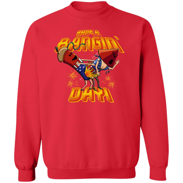 Bangin' Day Crewneck Sweatshirt