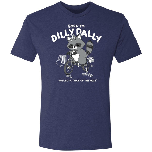 Dilly Dally Premium Triblend Tee