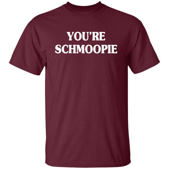 You're Schmoopie Cotton Tee