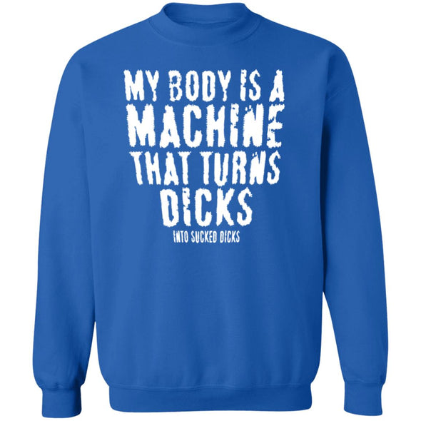 My Body Is a Machine Crewneck Sweatshirt