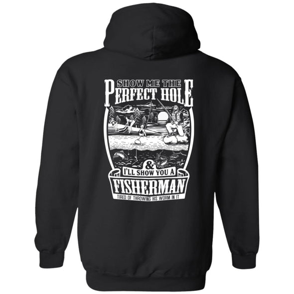 Perfect Fishing Hole Hoodie (BACK PRINT)