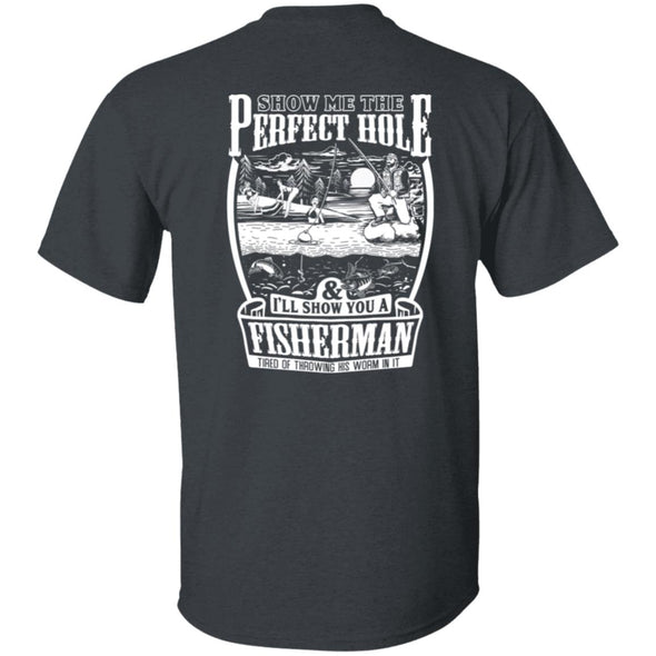 Perfect Fishing Hole Cotton Tee (BACK PRINT)