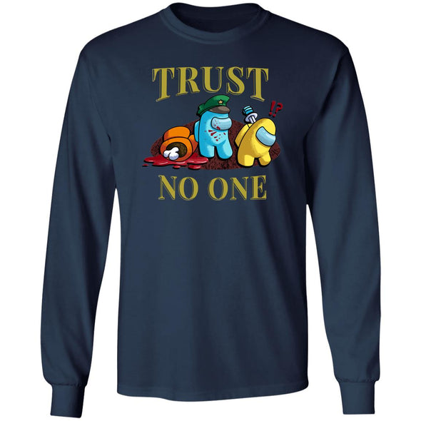 Trust No One Heavy Long Sleeve