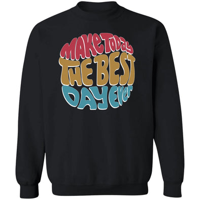 Best Day Ever Crewneck Sweatshirt