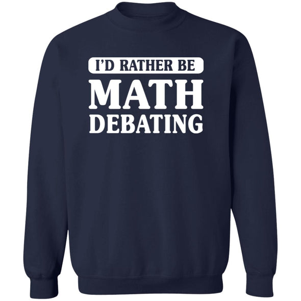 Math Debate Crewneck Sweatshirt