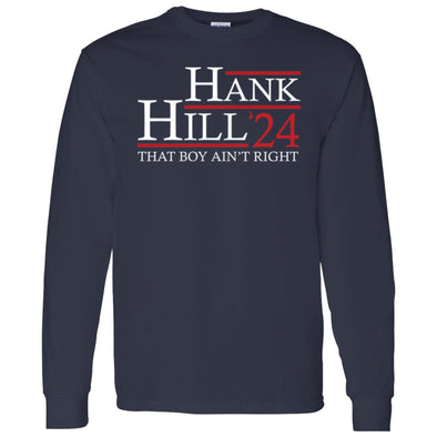 Hank Hill 2024 Long Sleeve