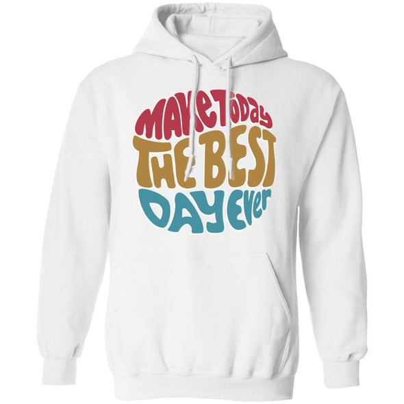 Best Day Ever Hoodie