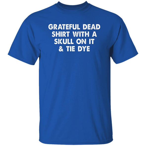 Grateful Dead Shirt Cotton Tee