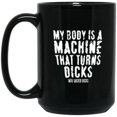 My Body Is a Machine Black Mug 15oz (2-sided)