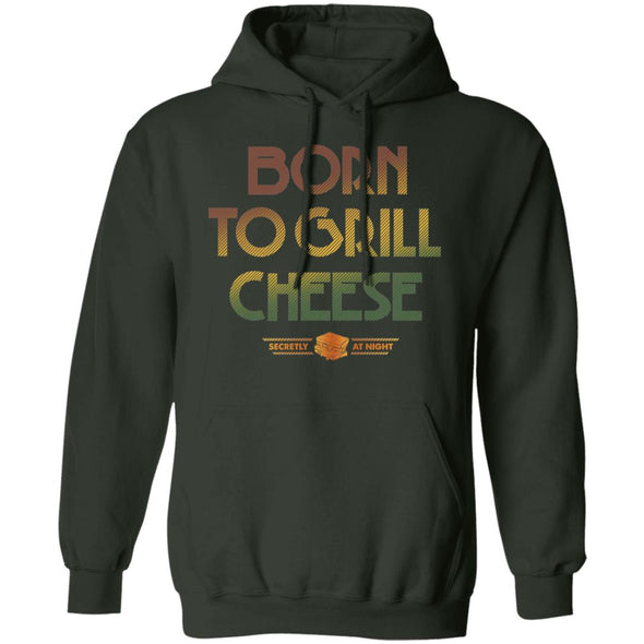 Born To Grill Cheese Hoodie