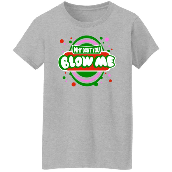 Blow Me Lollipop Ladies Cotton Tee