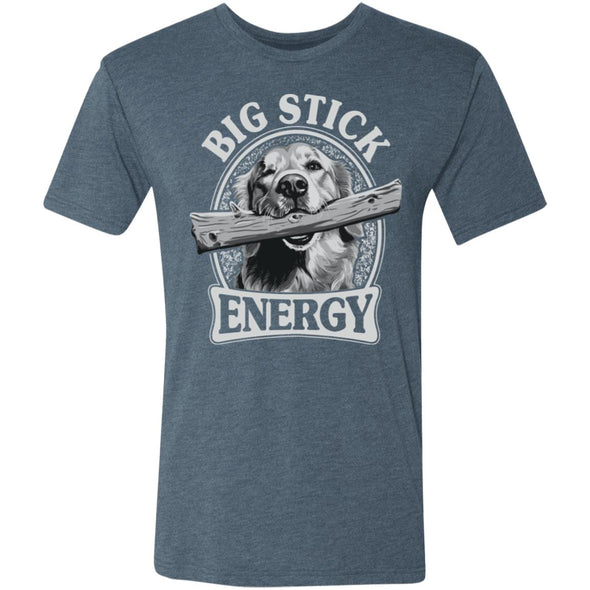 Big Stick Energy Premium Triblend Tee