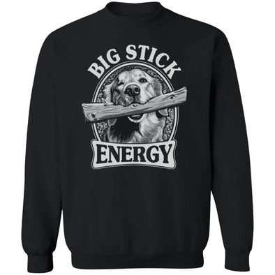Big Stick Energy Crewneck Sweatshirt