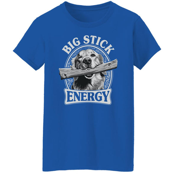 Big Stick Energy Ladies Cotton Tee