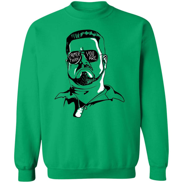 Walter Calmer Than You Crewneck Sweatshirt