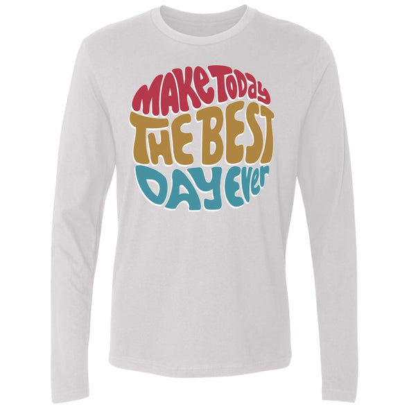 Best Day Ever Premium Long Sleeve