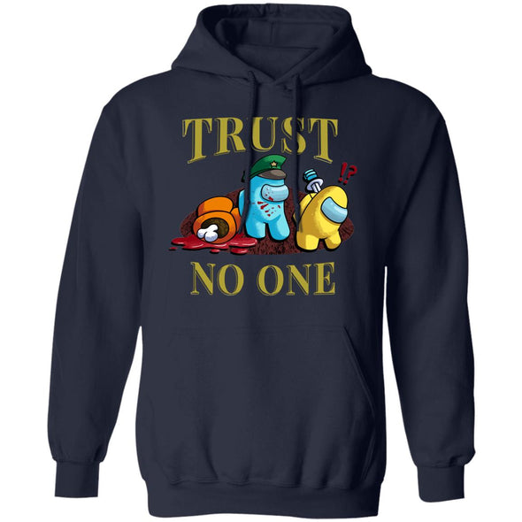 Trust No One Hoodie