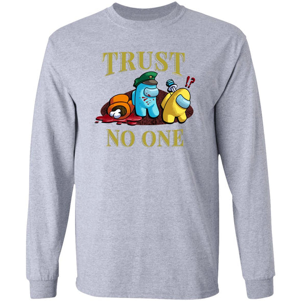 Trust No One Long Sleeve