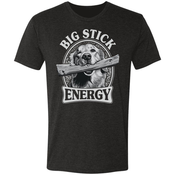 Big Stick Energy Premium Triblend Tee