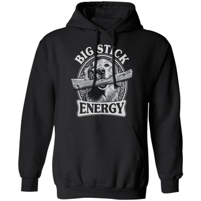 Big Stick Energy Hoodie