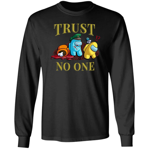 Trust No One Heavy Long Sleeve