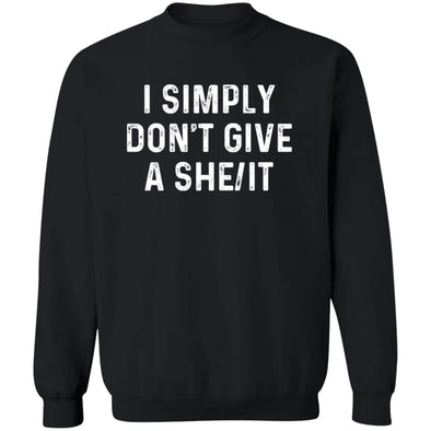 Don't Give A She/It Crewneck Sweatshirt