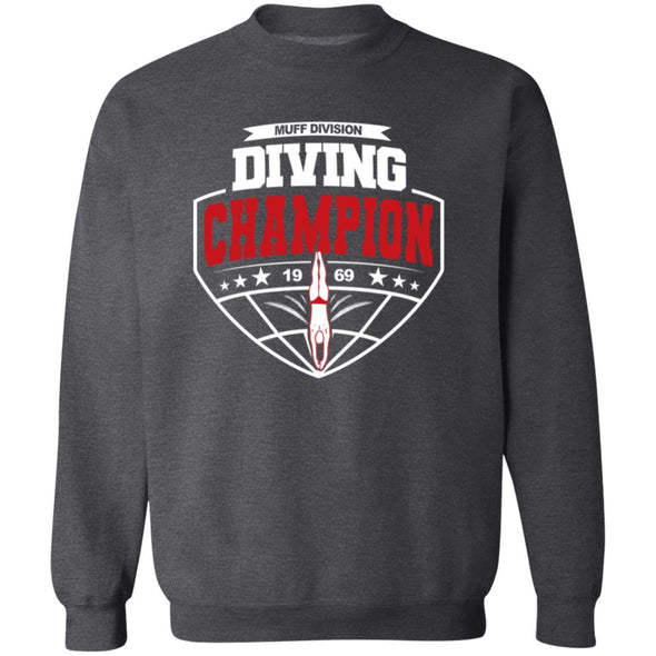 Muff Diving Champion Crewneck Sweatshirt