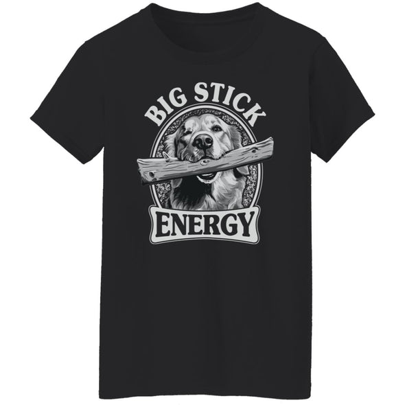 Big Stick Energy Ladies Cotton Tee
