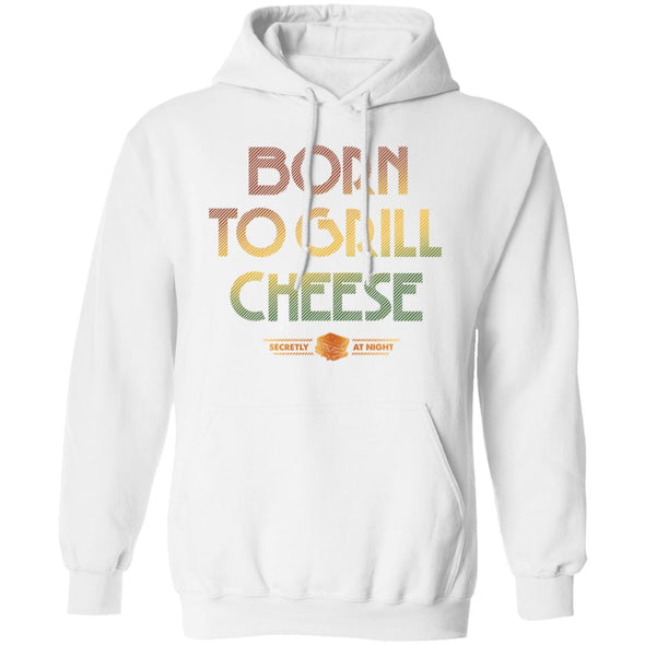 Born To Grill Cheese Hoodie