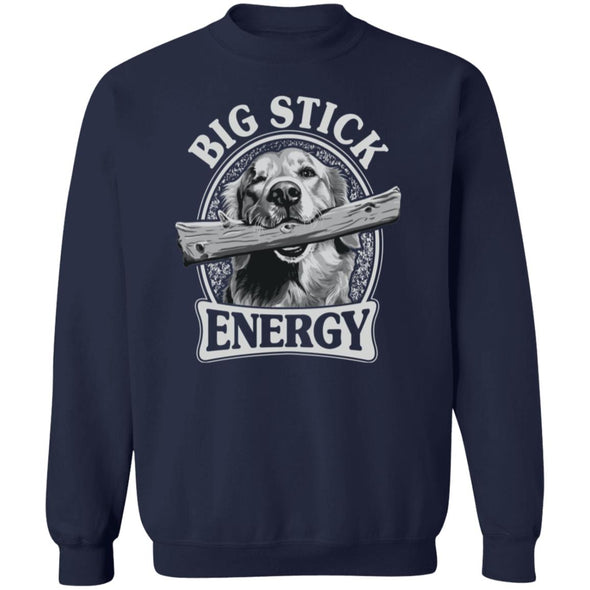 Big Stick Energy Crewneck Sweatshirt