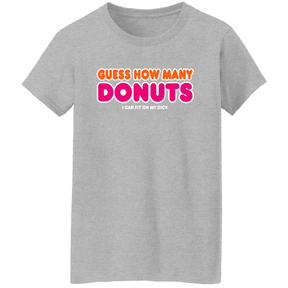 How Many Donuts? Ladies Cotton Tee