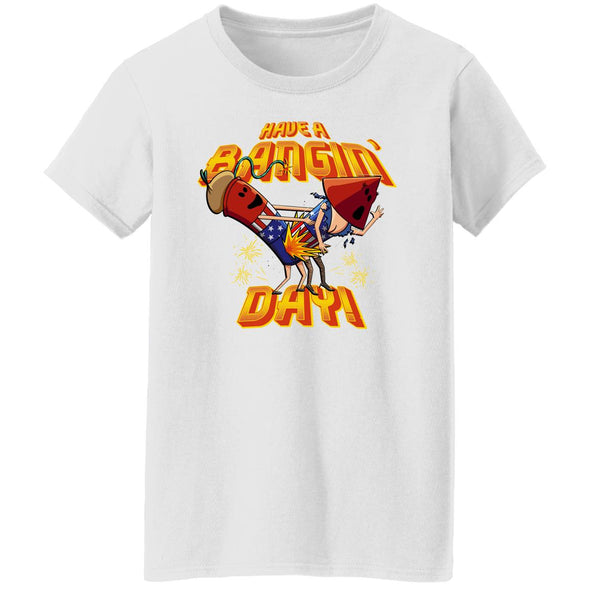 Bangin' Day Ladies Cotton Tee