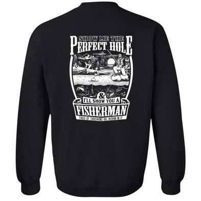 Perfect Fishing Hole Crewneck Sweatshirt (BACK PRINT)