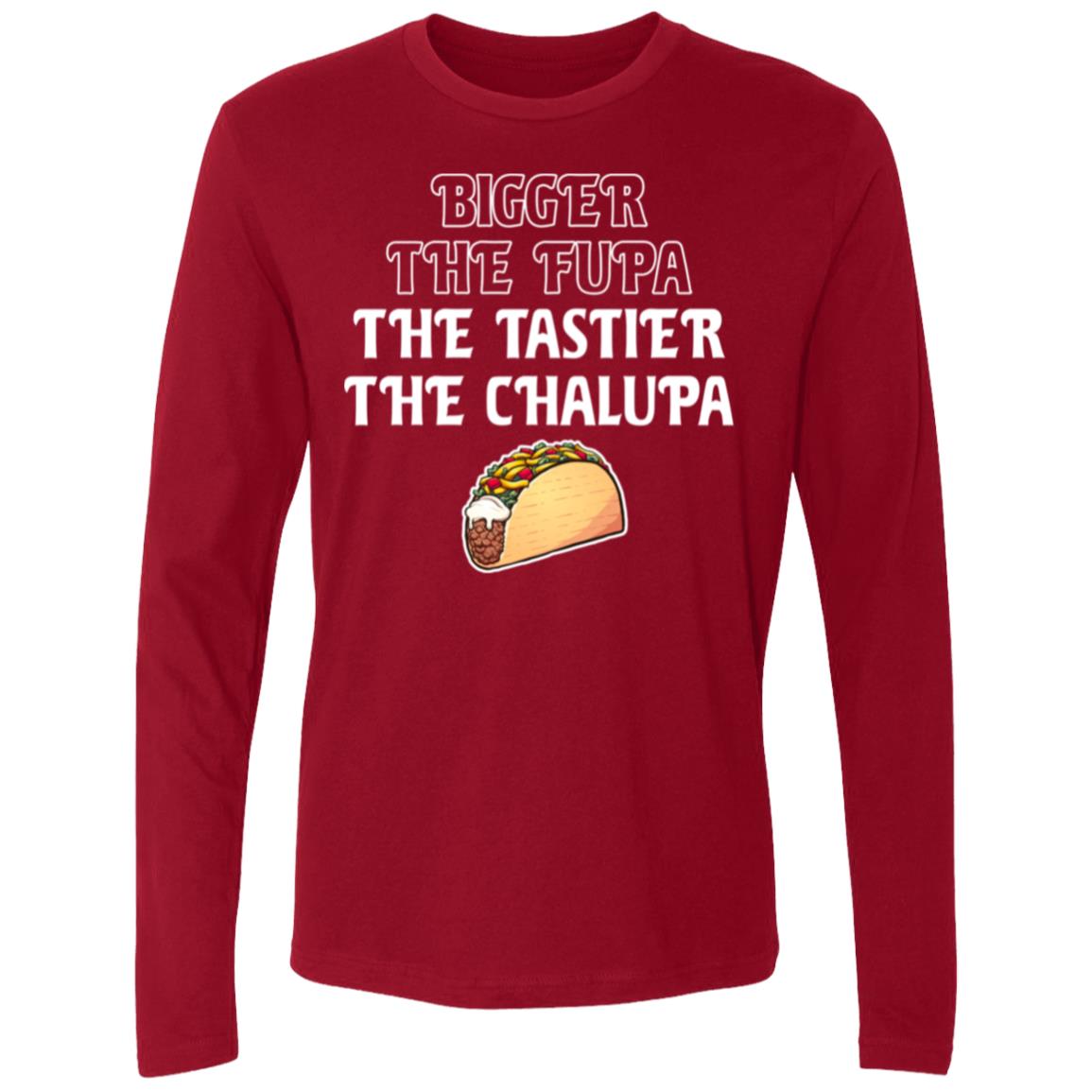 Tasty Chalupa Premium Long Sleeve – The Dudes Threads