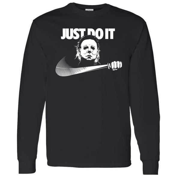 Michael Myers Just do it Long Sleeve