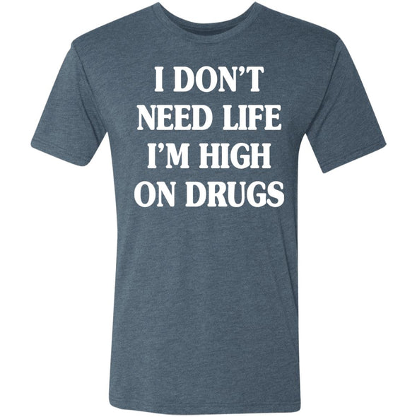 High on Drugs Premium Triblend Tee