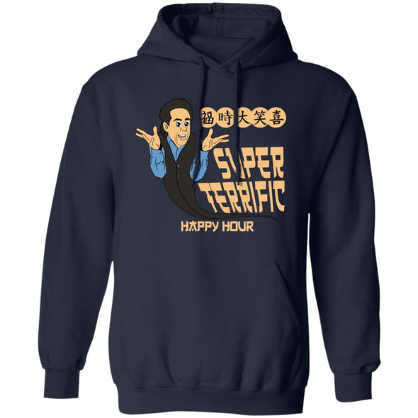 Super Terrific Happy Hour Hoodie