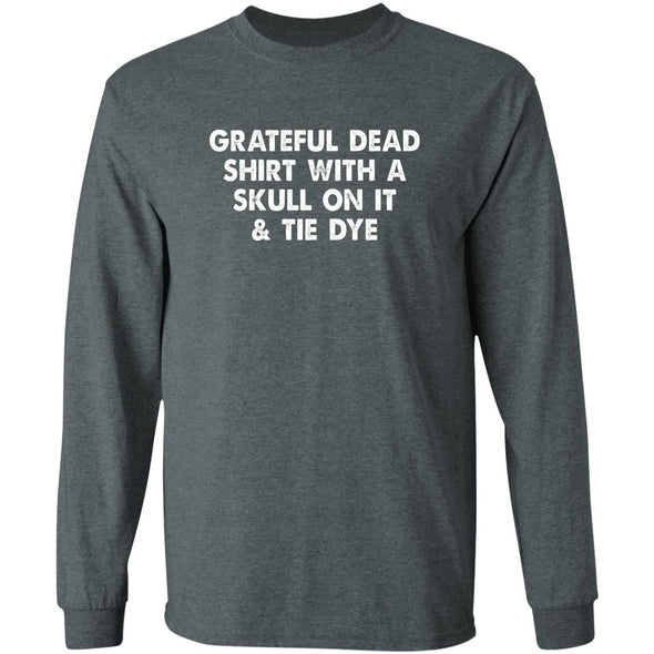 Grateful Dead Shirt Long Sleeve