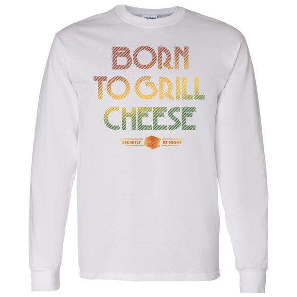 Born To Grill Long Sleeve