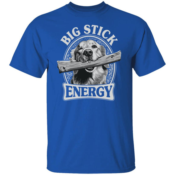 Big Stick Energy Cotton Tee