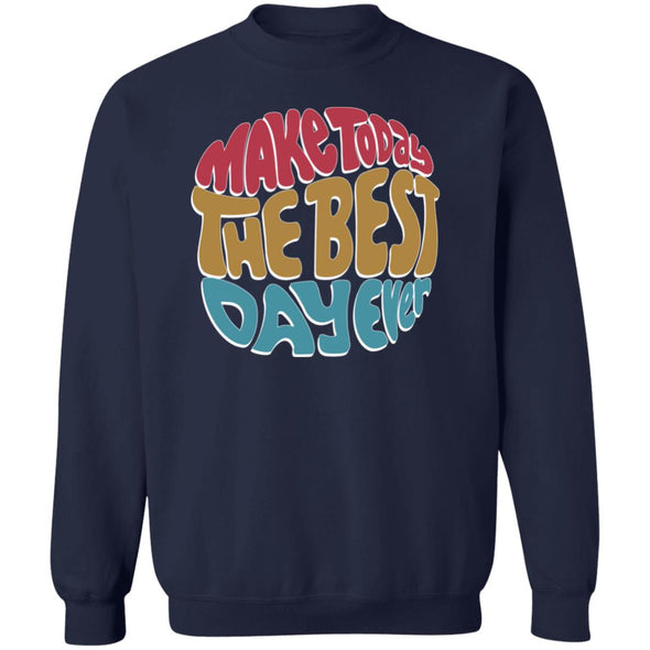 Best Day Ever Crewneck Sweatshirt