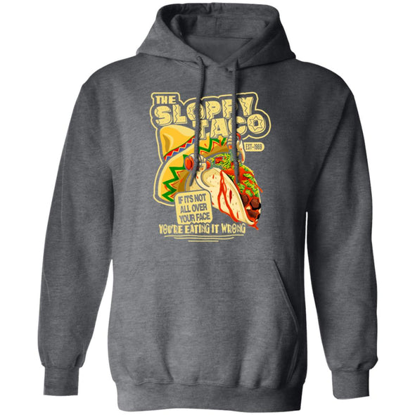 Sloppy Taco Hoodie