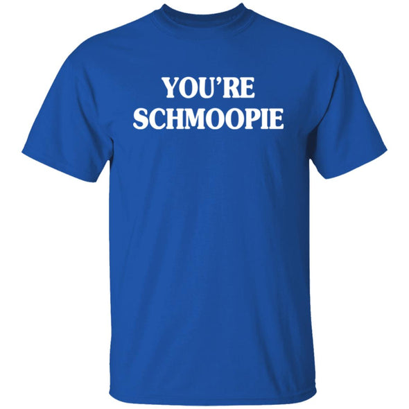 You're Schmoopie Cotton Tee