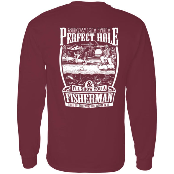 Perfect Fishing Hole Long Sleeve (BACK PRINT)