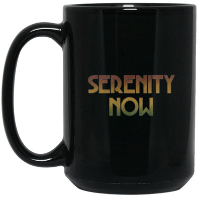 Serenity Now! Black Mug 15oz (2-sided)