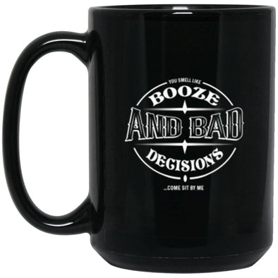 Booze And Bad Decisions Black Mug 15oz (2-sided)