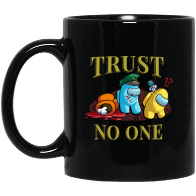 Trust No One Black Mug 11oz (2-sided)