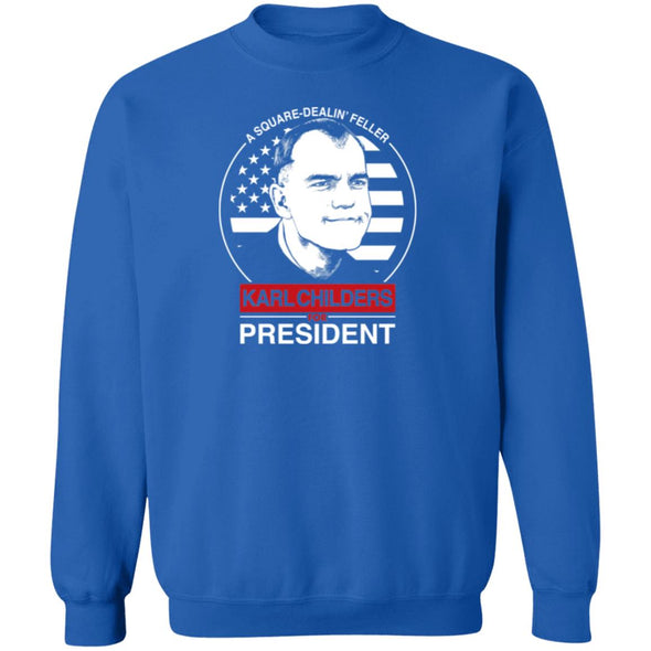 Karl Childers For President Crewneck Sweatshirt