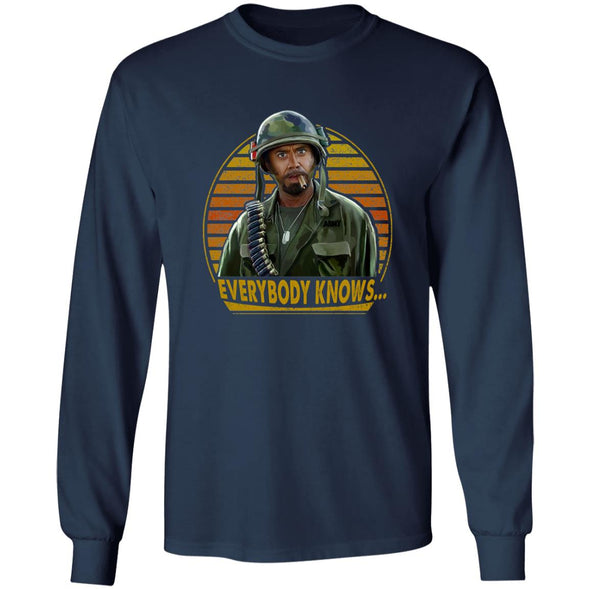 Everybody Knows... Long Sleeve