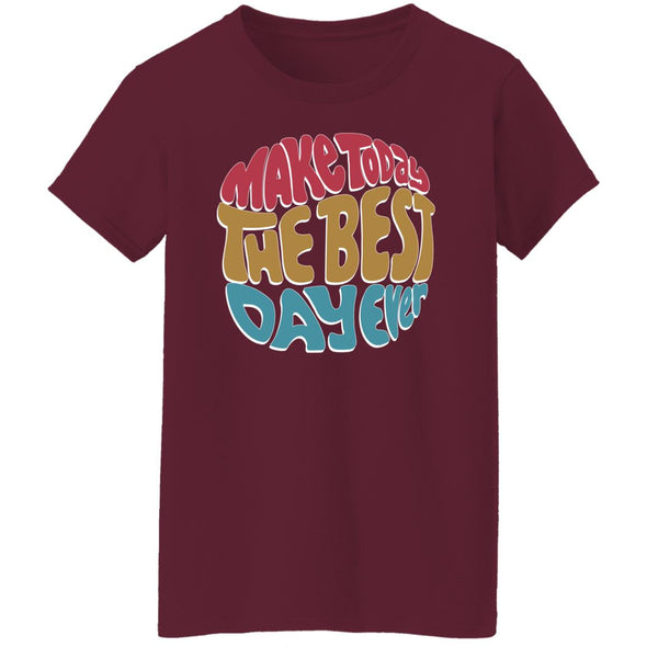 Best Day Ever Ladies Cotton Tee